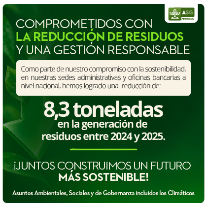 COMPROMETIDOS CON LA REDUCCIÓN DE RESIDUOS Y UNA GESTIÓN RESPONSABLE