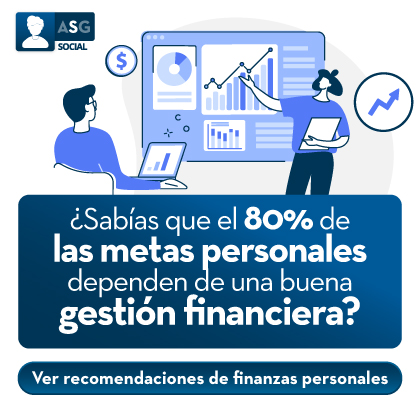 ¿Sabías que el 80% de las metas personales dependen de una buena gestión financiera?