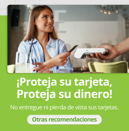 ¡Proteja su tarjeta, Proteja su dinero!